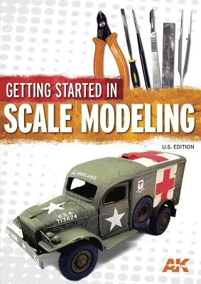 Kezdő lépések a méretarányos modellezésben - Getting Started in Scale Modeling