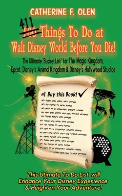 Sto věcí, které musíte udělat ve Walt Disney Worldu, než zemřete - One Hundred Things to do at Walt Disney World Before you Die
