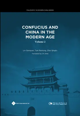 Konfuciusz és Kína a modern korban, 2. - Confucius and China in the Modern Age, 2