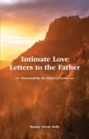 Bensőséges szerelmes levelek az Atyához - Intimate Love Letters to the Father