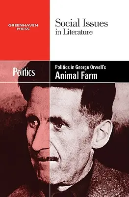 Politika George Orwell Állatfarmjában - Politics in George Orwell's Animal Farm