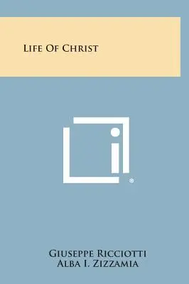 Krisztus élete - Life of Christ