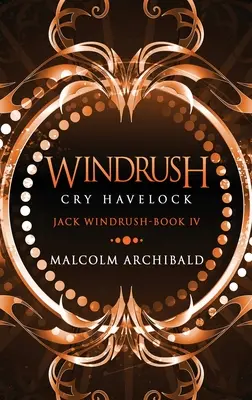 Windrush - Cry Havelock: Nagyméretű keménykötésű kiadás - Windrush - Cry Havelock: Large Print Hardcover Edition