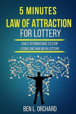 5 perc a vonzás törvénye a lottóhoz - 5 Minutes Law Of Attraction For Lottery