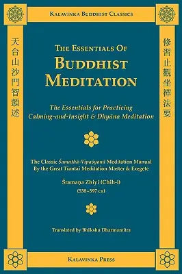 A buddhista meditáció alapjai - The Essentials of Buddhist Meditation