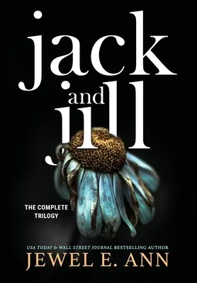 Jack és Jill: A teljes trilógia - Jack and Jill: The Complete Trilogy