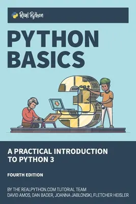 Python alapjai: Gyakorlati bevezetés a Python 3-ba - Python Basics: A Practical Introduction to Python 3