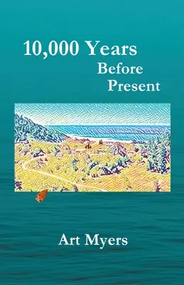10 000 let před současností - 10,000 Years Before Present