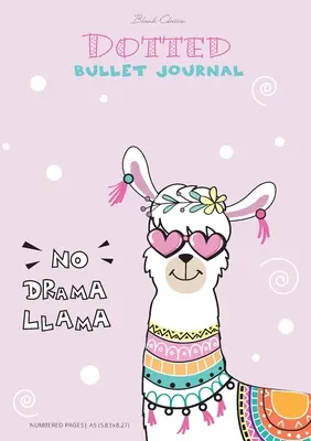 Dotted Bullet Journal - No Drama Llama: Medium A5 - 5.83X8.27 (Pöttyös Bullet Journal - No Drama Llama) - Dotted Bullet Journal - No Drama Llama: Medium A5 - 5.83X8.27