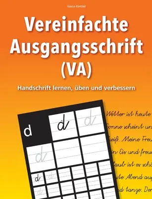 Egyszerűsített eredeti kézírás (VA) - kézírás tanulása, használata és javítása - Vereinfachte Ausgangsschrift (VA) - Handschrift lernen, ben und verbessern