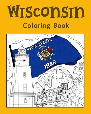 Wisconsin színezőkönyv - Wisconsin Coloring Book