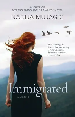 Bevándorolt: A Memoir - Immigrated: A Memoir