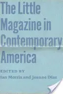 A kis magazin a mai Amerikában - The Little Magazine in Contemporary America