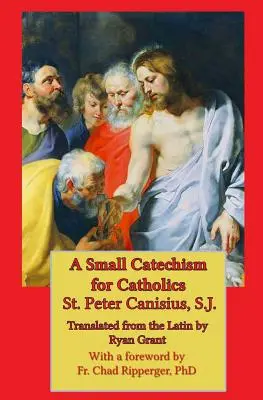 Kis katekizmus katolikusok számára - A Small Catechism for Catholics