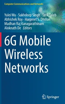 6g mobil vezeték nélküli hálózatok - 6g Mobile Wireless Networks