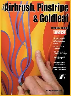 How-To Airbrush, Pinstripe és Goldleaf - How-To Airbrush, Pinstripe & Goldleaf