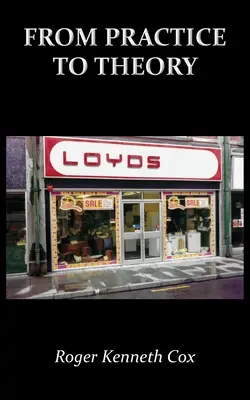 A gyakorlattól az elméletig - From Practice to Theory