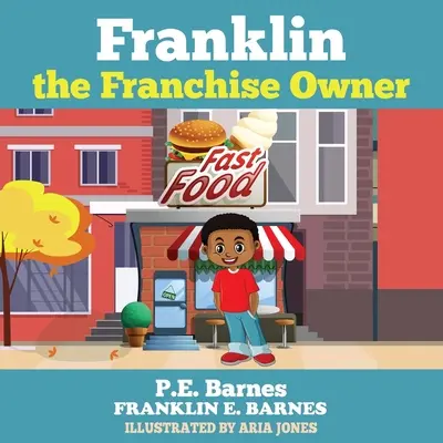 Franklin, a franchise-tulajdonos - Franklin the Franchise Owner