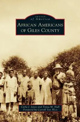 Giles megye afroamerikaijai - African Americans of Giles County