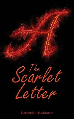 A skarlátvörös betű - The Scarlet Letter