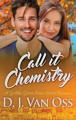 Call It Chemistry: Large Print Hardcover Edition