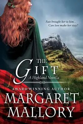 Az ajándék: A Highland Novella - The Gift: A Highland Novella