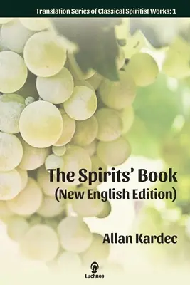 A szellemek könyve (Új angol nyelvű kiadás) - The Spirits' Book (New English Edition)