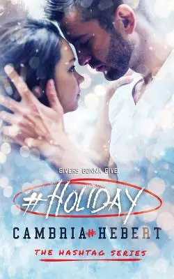 #Holiday: egy hashtag sorozat novella - #Holiday: a hashtag series short story