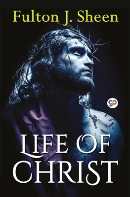 Krisztus élete - Life of Christ