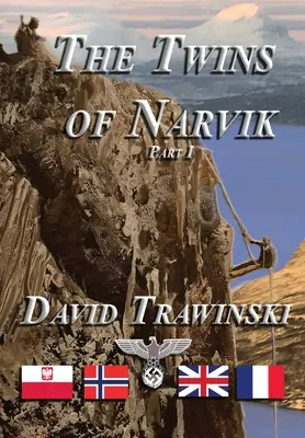 A narviki ikrek, I. rész - The Twins of Narvik, Part I