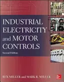 Ipari elektromosság és motorvezérlés - Industrial Electricity and Motor Controls