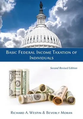 A magánszemélyek szövetségi jövedelemadójának alapjai, második, átdolgozott kiadás - Basic Federal Income Taxation of Individuals, Second Revised Edition