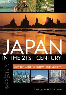 Japán a 21. században: Környezet, gazdaság és társadalom - Japan in the 21st Century: Environment, Economy, and Society
