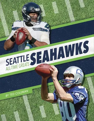 Seattle Seahawks minden idők legjobbjai - Seattle Seahawks All-Time Greats