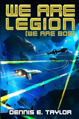 Légió vagyunk (We Are Bob) - We Are Legion (We Are Bob)