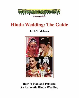 Hindu esküvő: The Guide - Hindu Wedding: The Guide