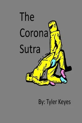 A Corona Sutra - The Corona Sutra