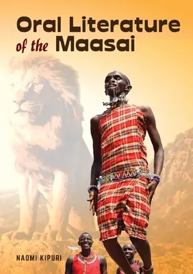 A maszájok szóbeli irodalma - Oral Literature of the Maasai