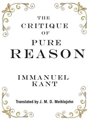 A tiszta ész kritikája - The Critique of Pure Reason