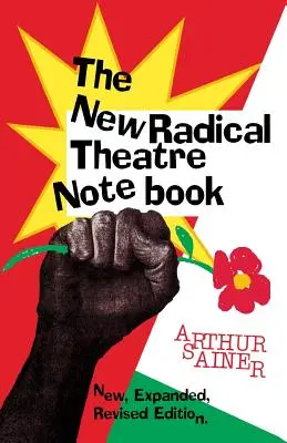 Az új radikális színházi jegyzetfüzet - The New Radical Theater Notebook