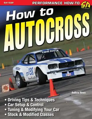 Hogyan kell autocrossozni - How to Autocross