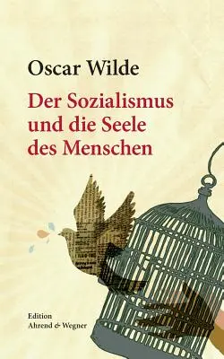 Der Sozialismus und die Seele des Menschen