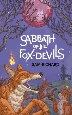 A rókaördögök szombatja - Sabbath of the Fox-Devils