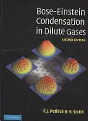 Bose-Einstein-kondenzáció hígított gázokban - Bose-Einstein Condensation in Dilute Gases