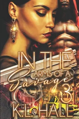 Egy vadember karjaiban 3 - In the Arms of a Savage 3