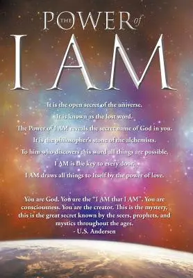 A VAGYOK ereje: Keménykötéses kiadás - The Power of I AM: 1st Hardcover Edition