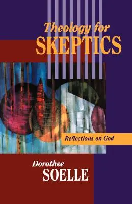 Teológia szkeptikusoknak - Theology for Skeptics