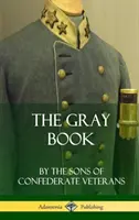 A szürke könyv (Keménykötés) - The Gray Book (Hardcover)