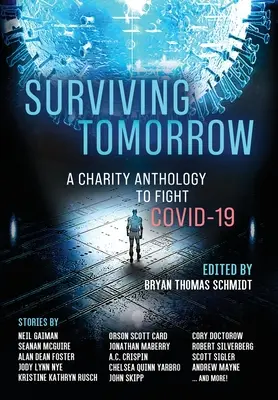 Túlélni a holnapot: Egy jótékonysági antológia - Surviving Tomorrow: A charity anthology