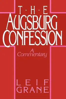 Augsburgi vallomás a - Augsburg Confession the